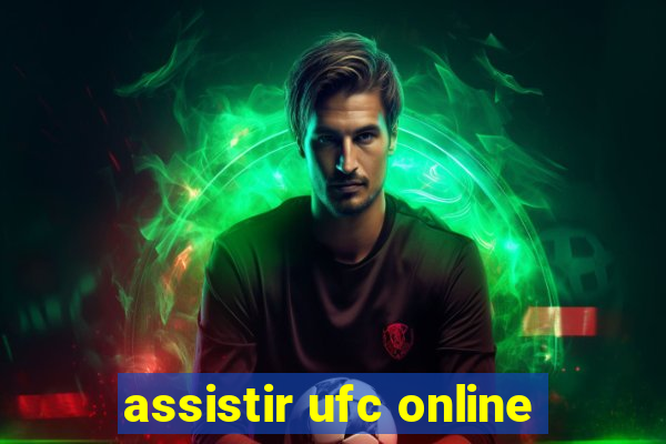 assistir ufc online